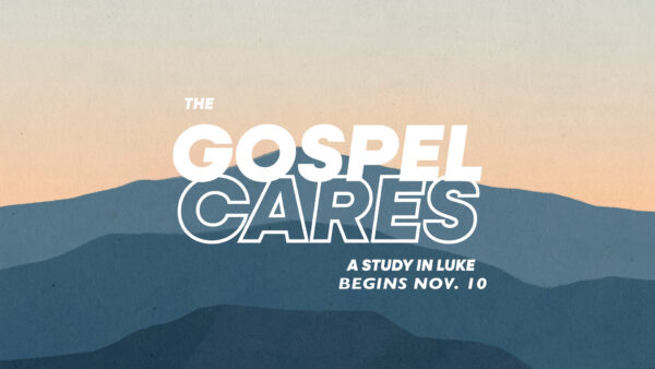 The Gospel Cares: Luke 1:5-25 Image